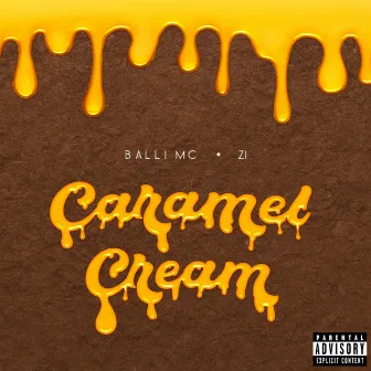 Caramel Cream by Balli MC