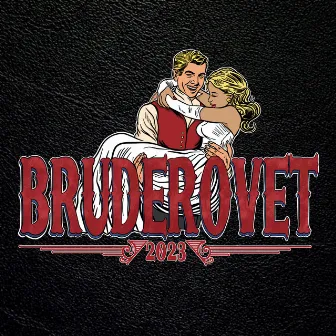 Bruderovet 2023 by David Gutta