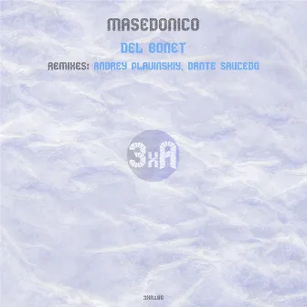 Del Bonet by Masedonico