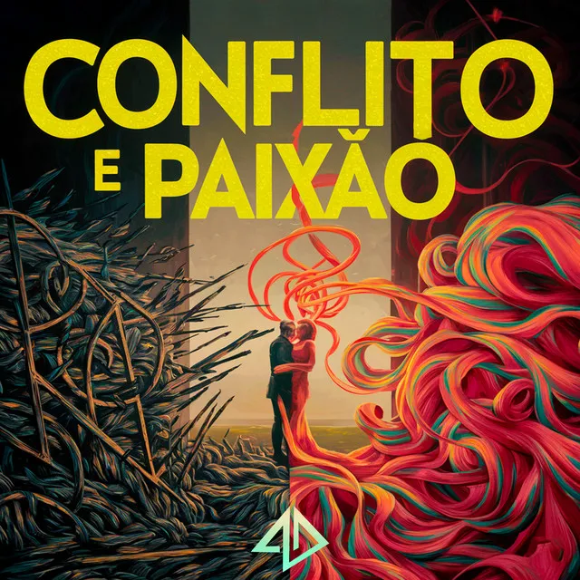 Conflito e Paixão