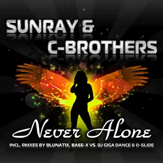 Never Alone by Sunray