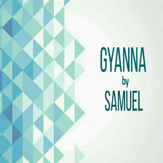 Gyanna by Samuel