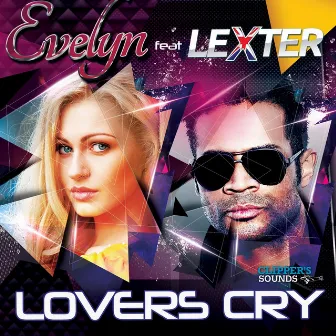 Lovers Cry by Evelyn