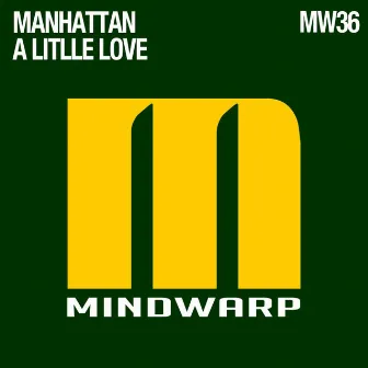 A Little Love by Manhattan