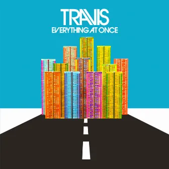 Everything At Once by Travis