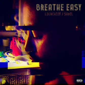 Breathe Easy by Samil