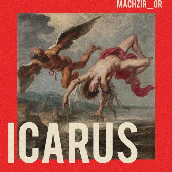 Icarus by Machzir_or