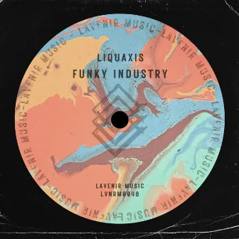 Funky Industry by Liquaxis