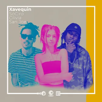 Xavequin by Orgânico