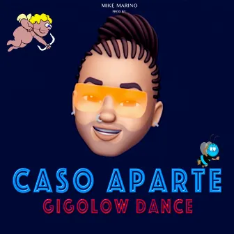 Caso Aparte by Gigolow Dance