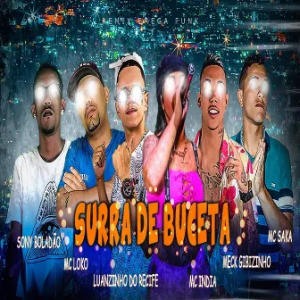 Surra de Buceta by MC Loko