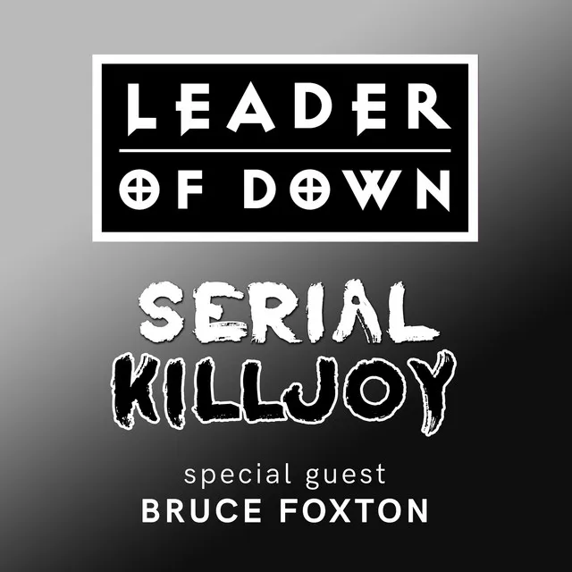 Serial Killjoy