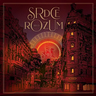 SRDCE ROZUM BLVD by I.M.T. Smile