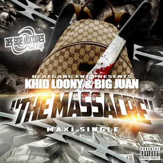 The Massacre - Single by Big Juan