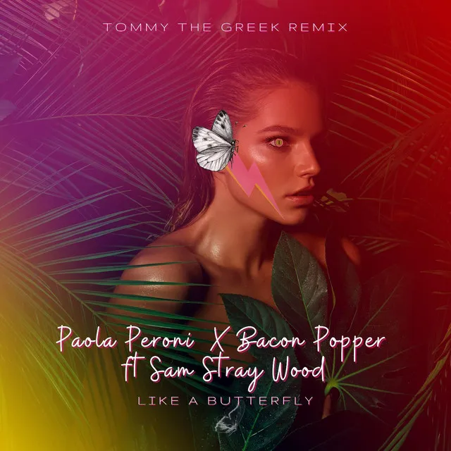 Like A Butterfly (Tommy The Greek Extended Mix)