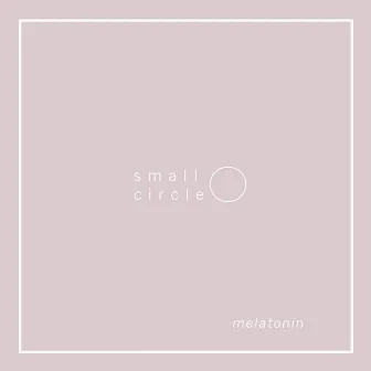 melatonin by Small Circle