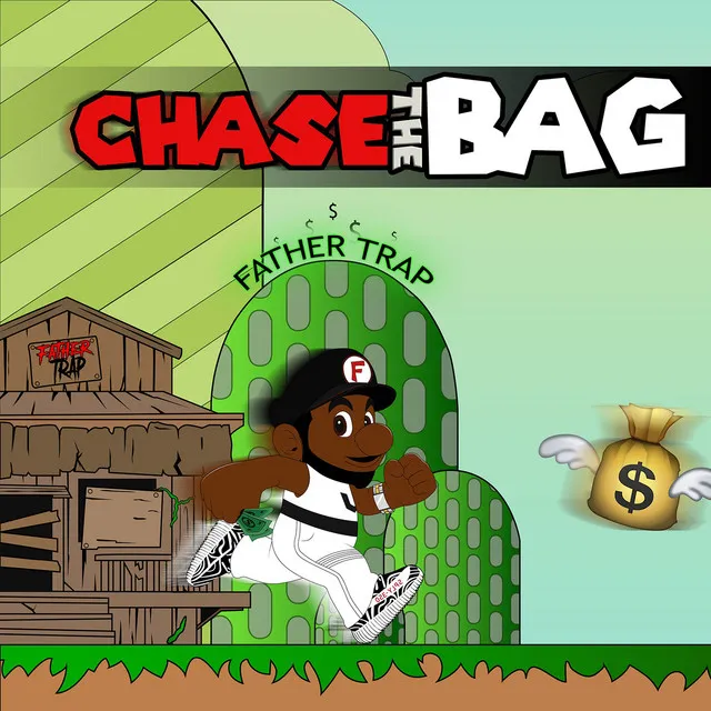 Chase the Bag