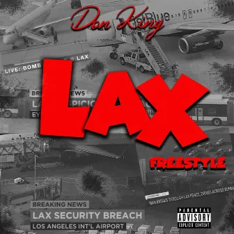 L.A.X Freestyle by Don King