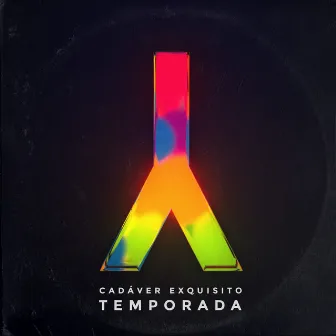 Temporada by Cadáver Exquisito