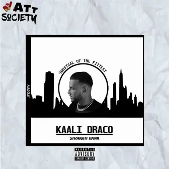 Kaali Draco by Straight Bank