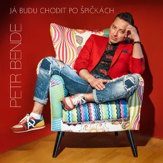 Já budu chodit po špičkách by Petr Bende