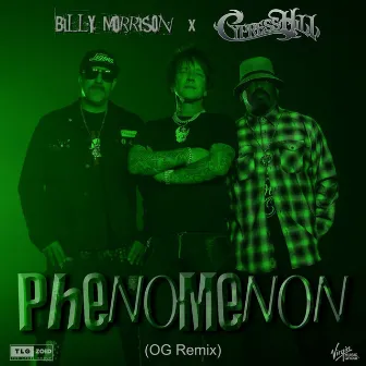 Phenomenon (OG Remix) by Billy Morrison