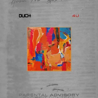 4 U (Deluxe Version) by Duch