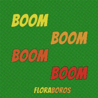 Boom, Boom, Boom, Boom!! by Floraboros