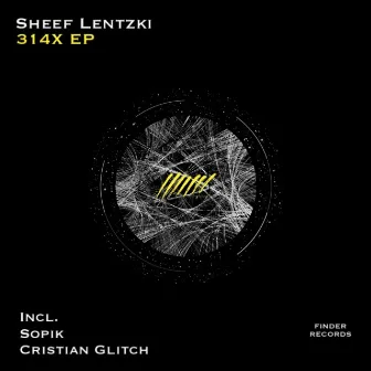 314X EP by Sheef lentzki