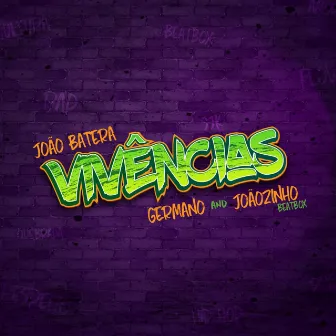 Vivências by GERMANO RAPPER