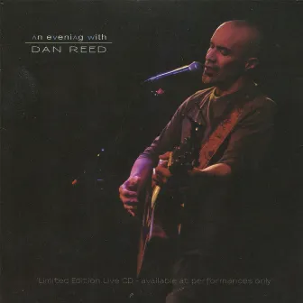 An Evening With Dan Reed by Dan Reed