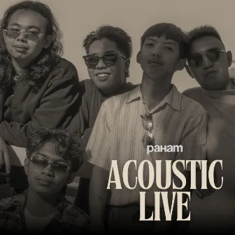 Acoustic Live by Paham