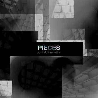 Pieces (Omniks Remix) by Omniks