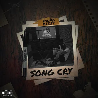 Song Cry by Young Bizzy