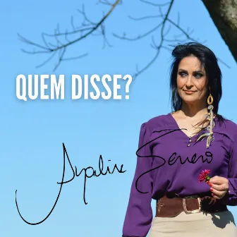 Quem Disse? by Analise Severo