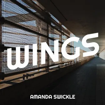 Wings by Amanda Swickle