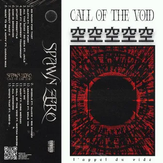 Call Of The Void by Spawn Zero