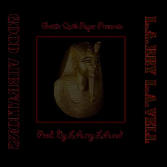 Good Vibrations by L.A.rry L.A.vell