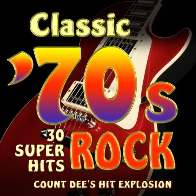 Classic 70s Rock - 30 Super Hits