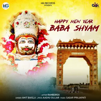 Happy New Year Baba Shyam by Ramborox