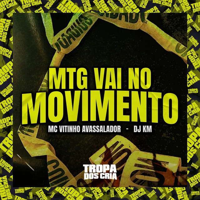 Mtg Vai no Movimento