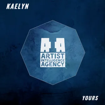 Yours by Kaelyn