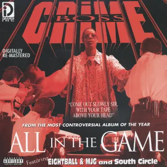 All In The Game by Crime Boss