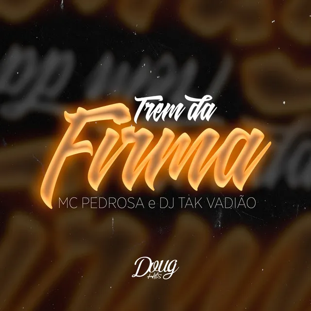 Trem da Firma