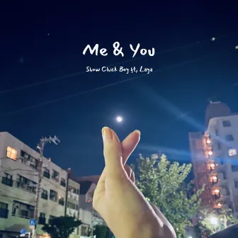 Me & You by Laya