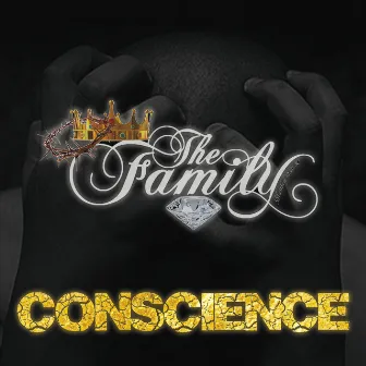 Conscience by The Family