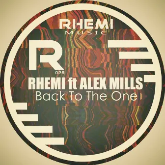 Back To The One by Rhemi