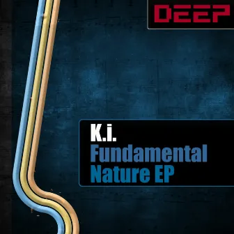 Fundamental Nature EP by K.I.