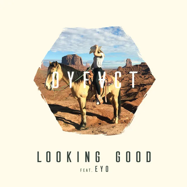 Looking Good (feat. Eyo)