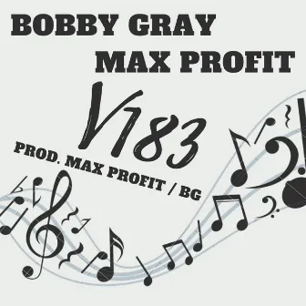 V183 by Bobby Gray